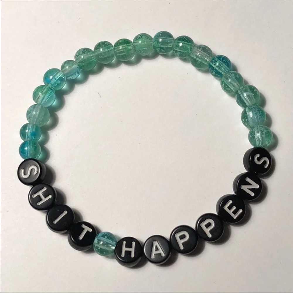 S*** Happens Bracelet